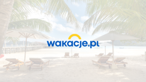 Dlaczego warto zarezerwować wakacje przez Wakacje.pl?