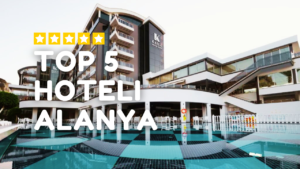 TOP 5 Hoteli Alanya, Najlepsze hotele Alanya