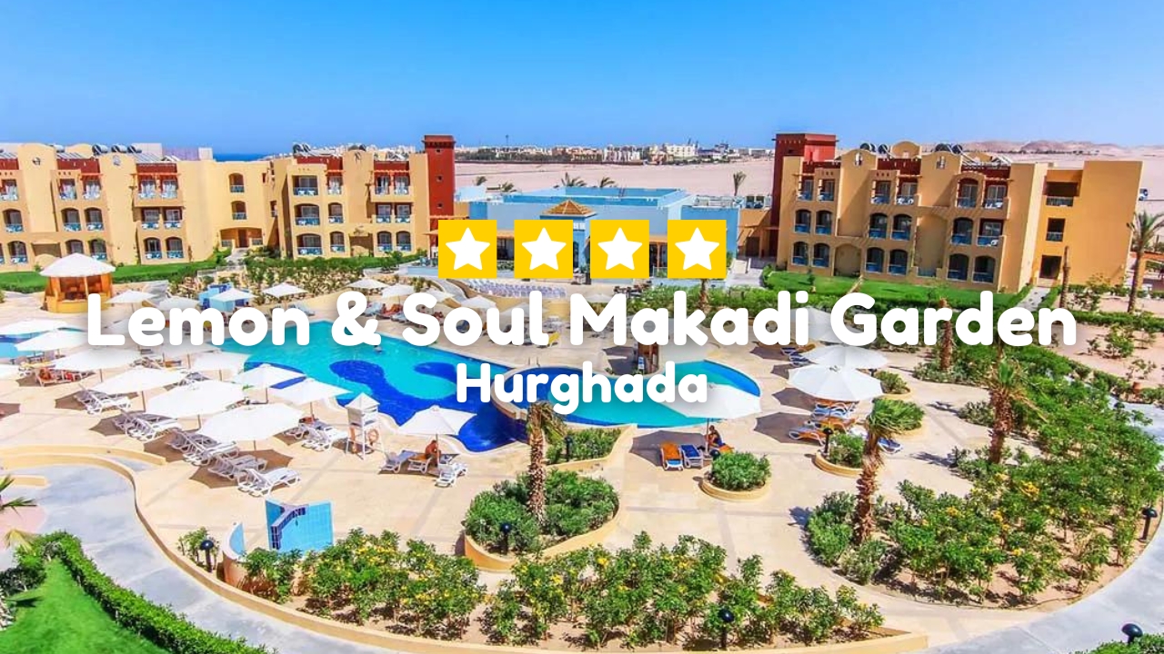 Lemon & Soul Makadi Garden Hurghada za 1083 zł Last Minute