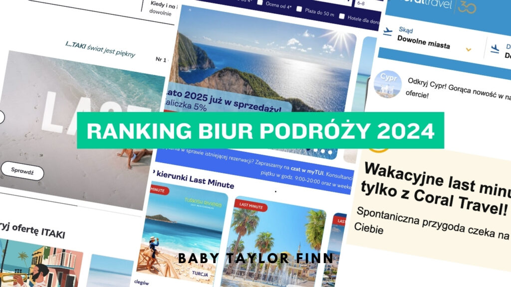 Ranking biur podróży 2024- ITAKA, Coral Travel, TUI - Które biuro jest najlepsze w Polsce?