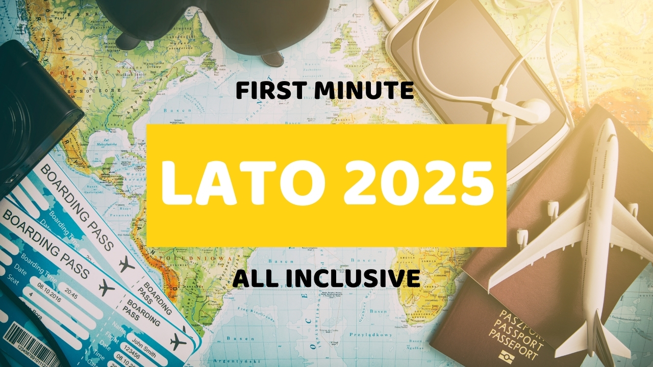 Wakacje LATO 2025 oferty first minute