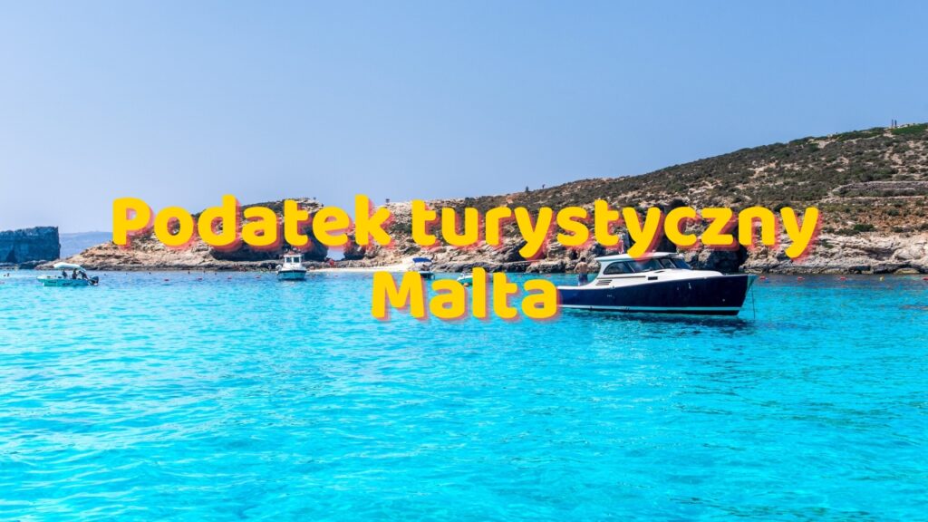 Podatek turystyczny Malta, Opłata klimatyczna Malta, Ile wynosi podatek turystyczny na Malcie