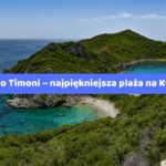 Porto Timoni – najpiękniejsza plaża na Korfu