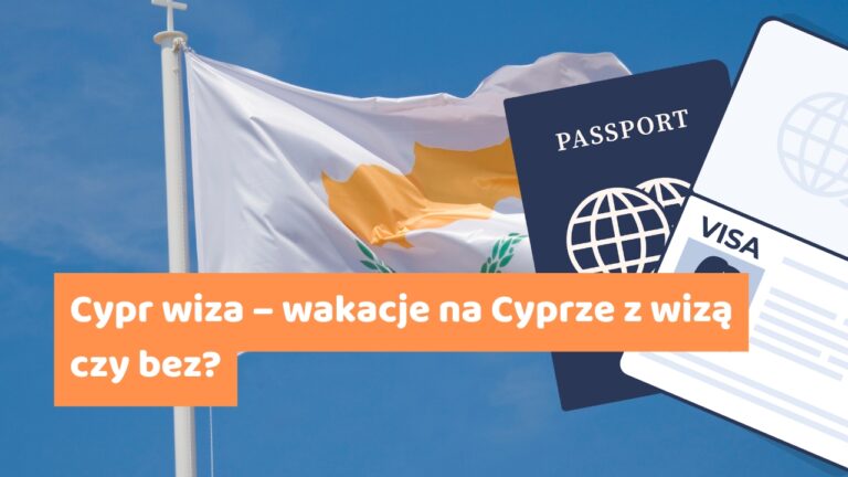 Cypr wiza – wakacje na Cyprze z wizą czy bez?