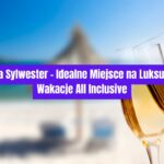 Turcja Sylwester – Idealne Miejsce na Luksusowe Wakacje All Inclusive 🎊☀️