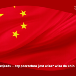 Chiny zasady wjazdu – czy potrzebna jest wiza? Wiza do Chin 2025