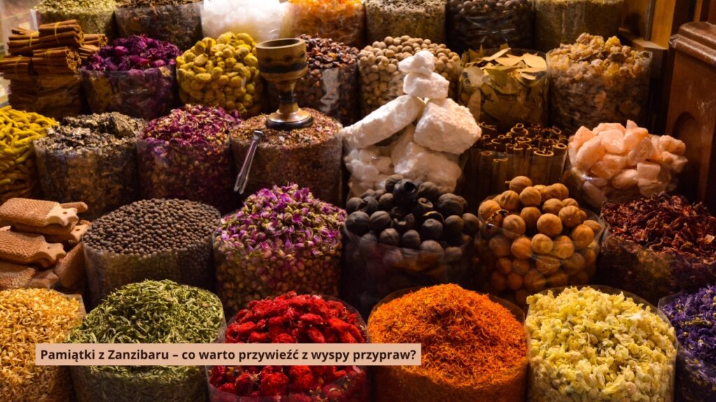 Pamiątki z Zanzibaru – co warto przywieźć z wyspy przypraw?