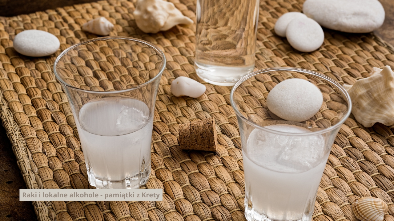 Raki i lokalne alkohole - pamiątki z Krety