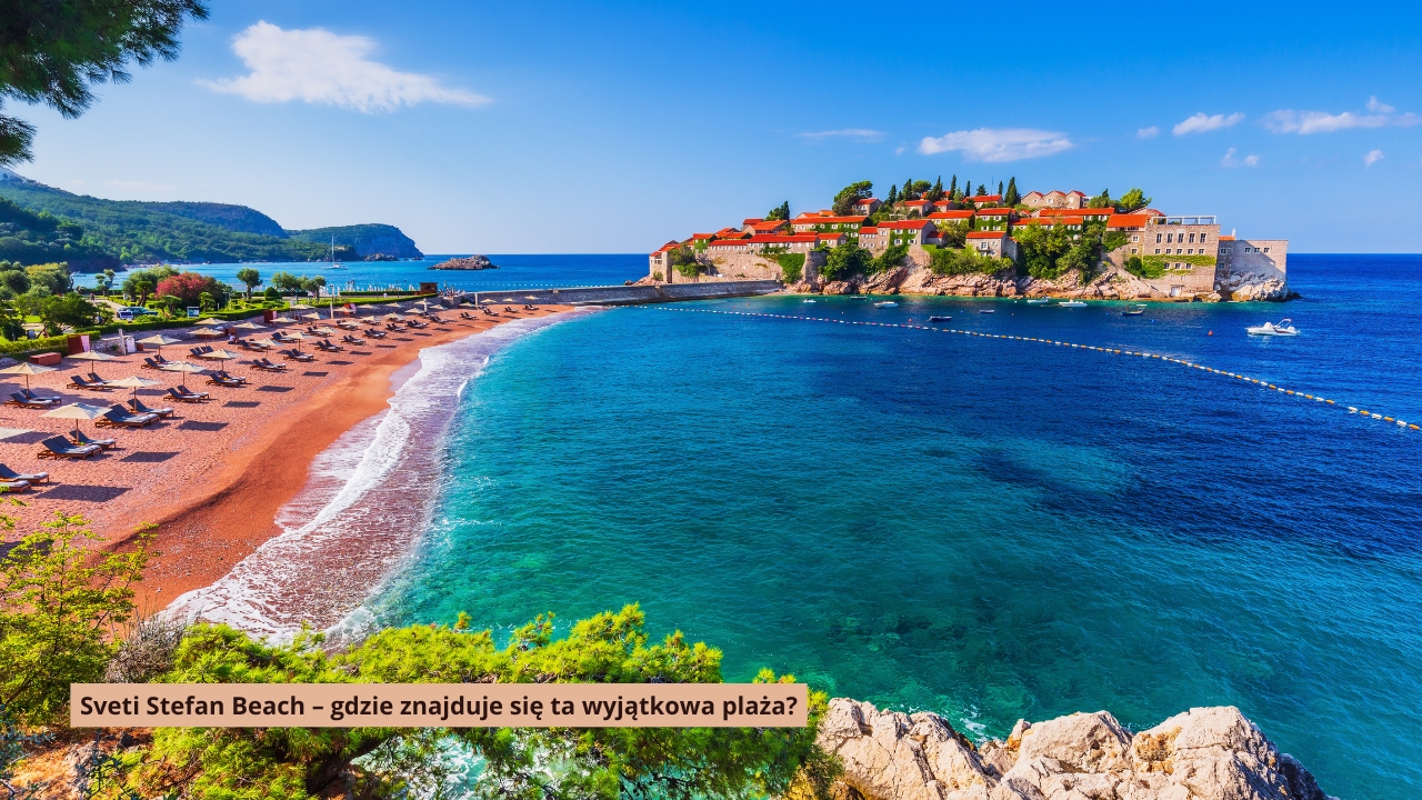 Sveti Stefan Beach Rajska Pla a W Czarnog rze 2026 Odkryjwakacje pl sveti-stefan-beach-rajska-pla-a-w-czarnog-rze-2026-odkryjwakacje-pl