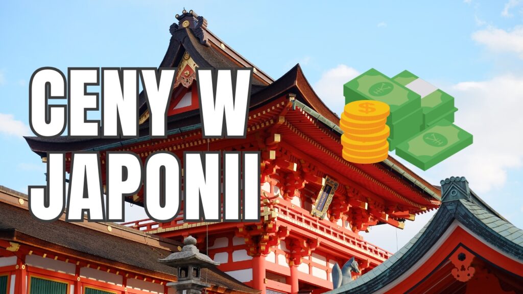 Ceny w Japonii – sprawdź ceny atrakcji turystycznych, jedzenia i wakacji
