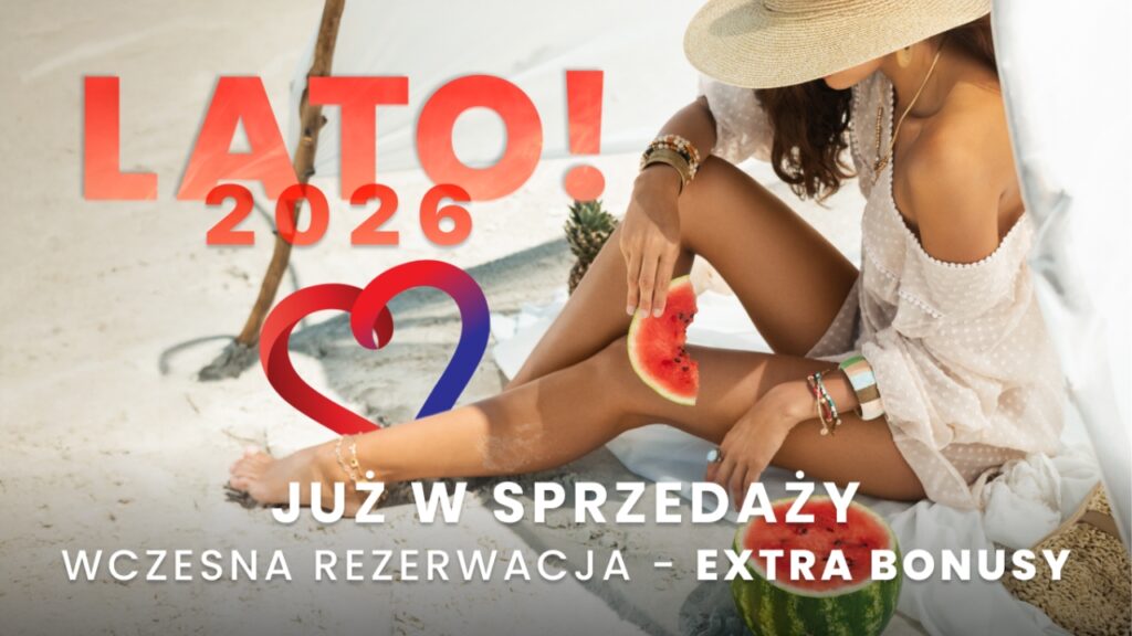 Anex Poland – przedsprzedaż LATO 2026
