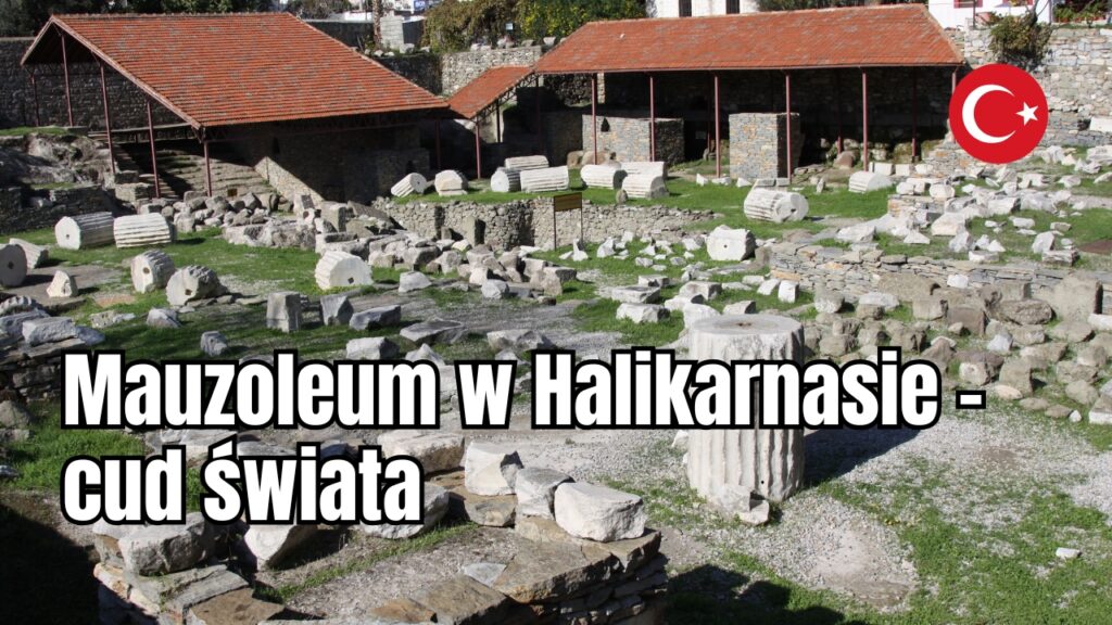 Mauzoleum w Halikarnasie