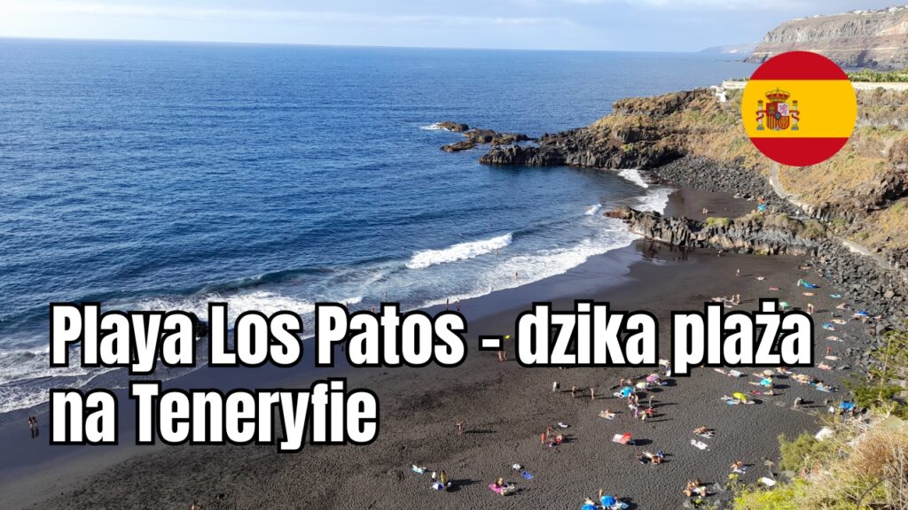 Playa Los Patos – dzika plaża na Teneryfie