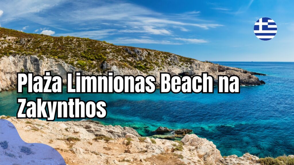 Plaża Limnionas Beach na Zakynthos