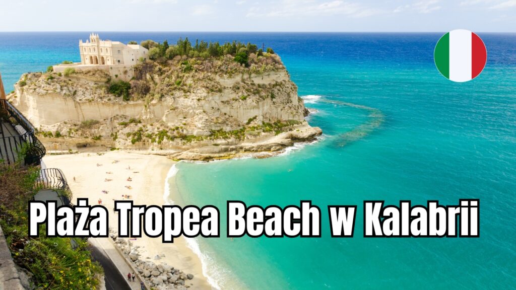 Plaża Tropea Beach w Kalabrii