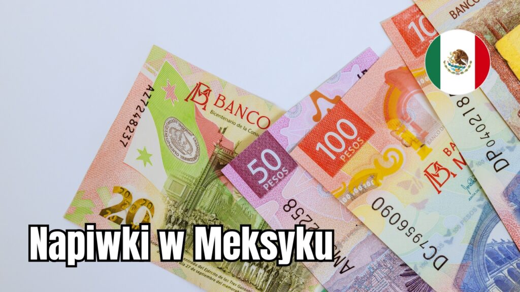 Napiwki w Meksyku