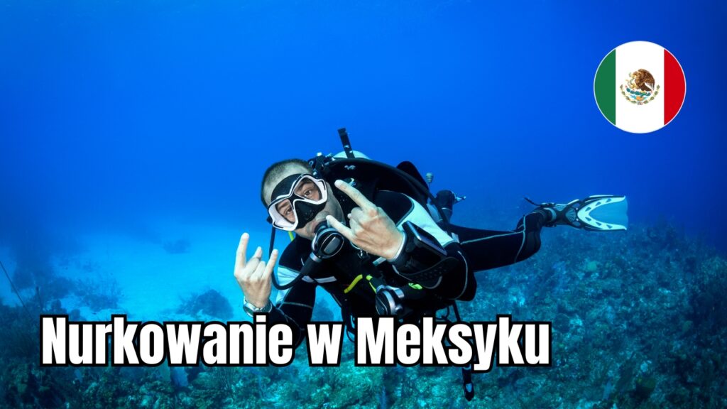 Nurkowanie w Meksyku
