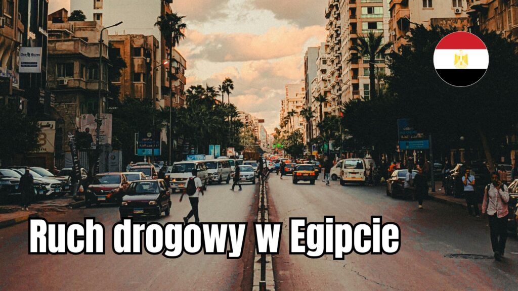 Ruch drogowy w Egipcie