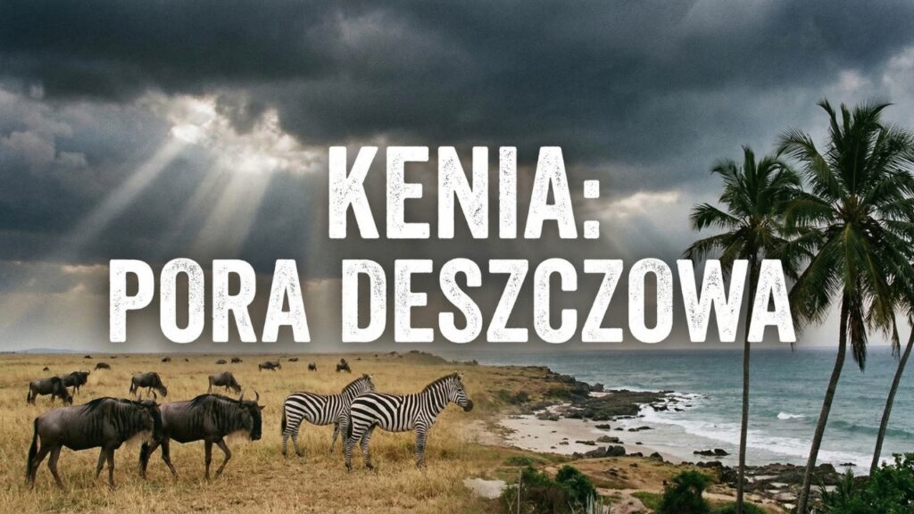Kenia pora deszczowa