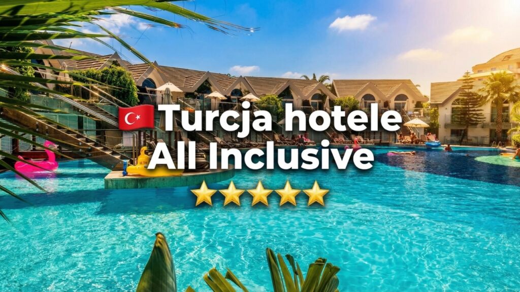 Turcja hotel all inclusive