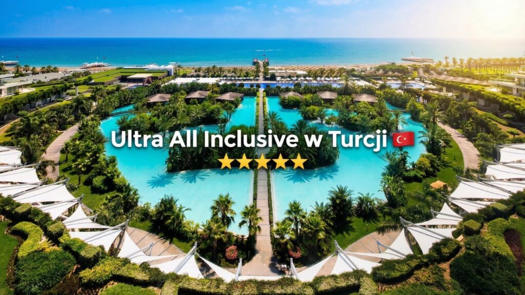 Ultra All Inclusive Turcja