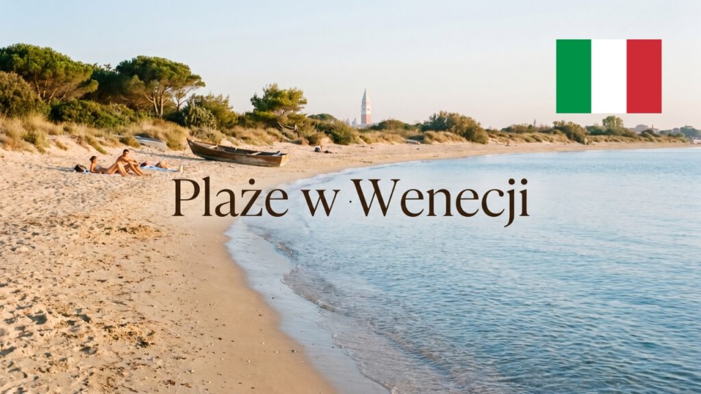 Plaże w Wenecji