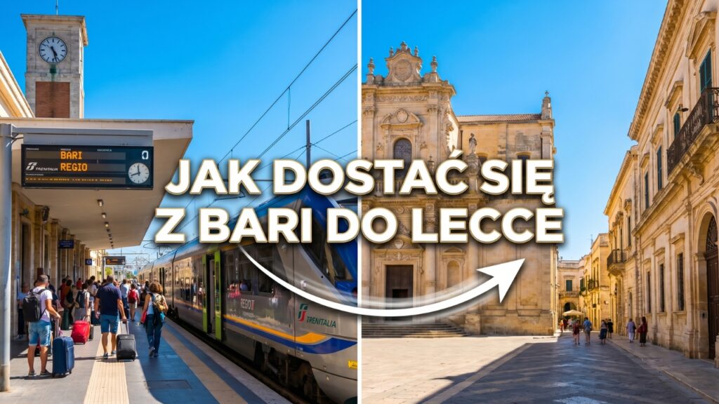Jak dostać się z Bari do Lecce