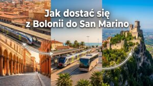 Jak dostać się z Bolonii do San Marino?